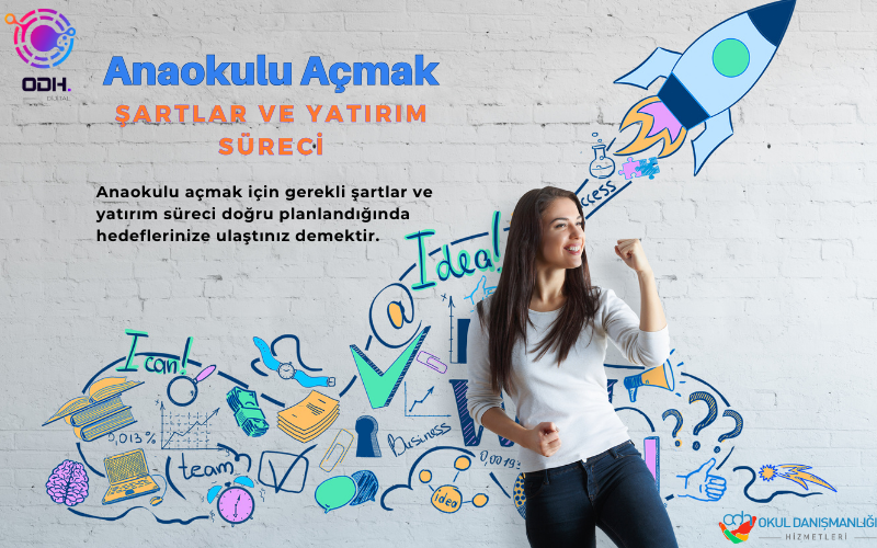 anaokulu açmak şartlar ve yatırım süreci